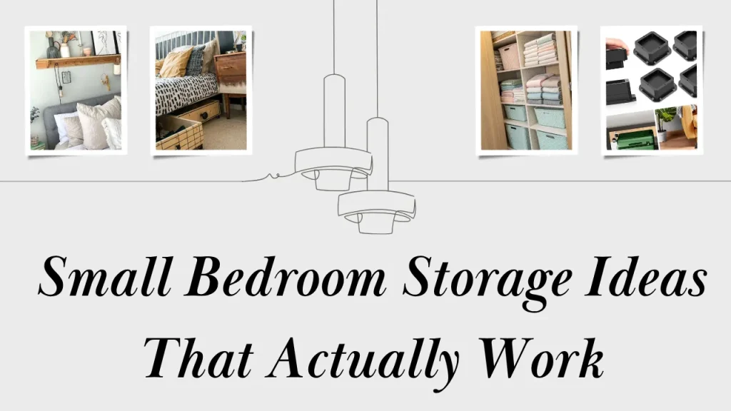 Clever small bedroom ideas collage showcasing vertical wall shelves, rolling under-bed boxes, organized closets, and bed risers beneath a title text.